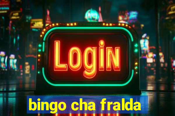 bingo cha fralda